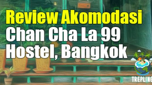 review chan cha la 99 hostel bangkok